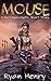 Mouse: A Post-Apocalyptic S...