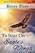 To Soar on Eagle's Wings (S...
