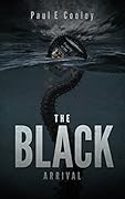 Arrival (The Black #2)