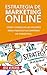 Estrategia de Marketing Onl...