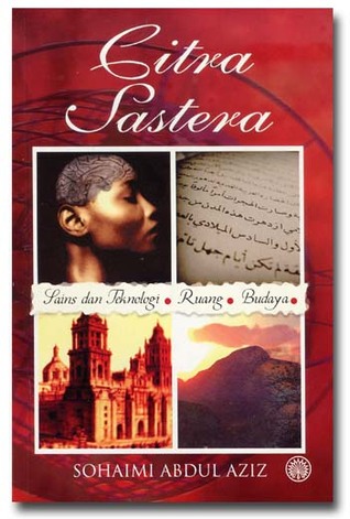 Citra Sastera: Sains dan Teknologi, Ruang, dan Budaya