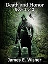 Death and Honor, Book 2 of 2