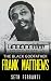 The Black Godfather - Frank Matthews by Seth Ferranti The Black Godfather - Frank Matthews by Seth Ferranti