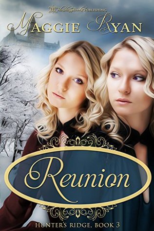 Reunion (Hunter's Ridge, #3)