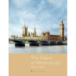 The Palace of Westminster Official guide (Paperback)