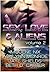 Sex, Love & Aliens, Volume 2