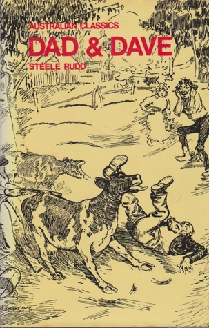 Dad & Dave by Steele Rudd