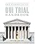 The Connecticut DUI Trial Handbook by Attorney Jay Ruane