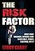 The Risk Factor