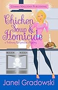 Chicken Soup & Homicide