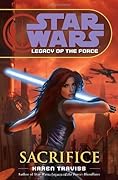 Legacy of the Force: Sacrifice