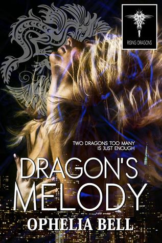 Dragon's Melody (Rising Dragons #9)