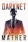 Darknet by Matthew Mather