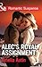 Alec's Royal Assignment (Man on a Mission #3)