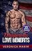 Dangerous Love Benefits