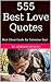 555 Best Love Quotes: Best Cheat Guide for Valentine Day!