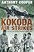 Kokoda Air Strikes by Anthony Cooper
