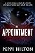 THE APPOINTMENT: A chilling ghost story of malevolence and death