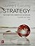 Crafting & Executing Strategy: The Quest for Competitive Advantage: Concepts and Cases (Crafting & Executing Strategy: Text and Readings)