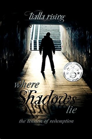 Where Shadows Lie: The Tension of Redemption (Paperback)