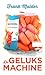 De geluksmachine