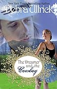 The Dreamer and the Cowboy