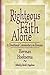 Righteous by Faith Alone: A...