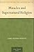 Miracles and Supernatural Religion