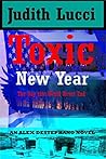 Toxic New Year by Judith Lucci