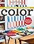 The Quilter's Practical Guide to Color: Includes 10 Skill-Building Projects