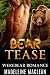 The Bear Tease