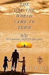 The Day the World Came to Town by Jim DeFede