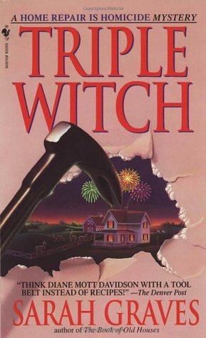 Triple Witch (Home Repair is Homicide, #2)