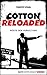 Cotton Reloaded - 24 by Timothy Stahl