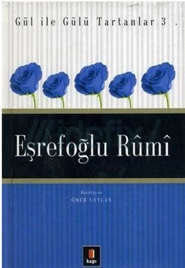 Eşrefoğlu Rûmî (Paperback)