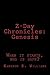Z-Day Chronicles by Kameron S. Williams