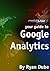 Your Guide To Google Analytics by Ryan Dube