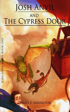 Josh Anvil and the Cypress Door (Josh Anvil, #1)