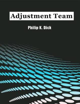 The Adjustment Team
