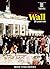 Fall of the wall 25 years on: The Berlin Wall 25 years on