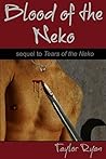Blood of the Neko (Neko #2)