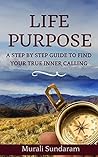 Life Purpose: How...