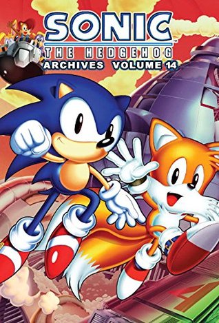 Sonic The Hedgehog Archives: Volume 14 (Sonic the Hedgehog Archives, #14)