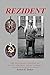 Rezident: The Espionage Odyssey of Soviet General Vasily Zarubin