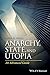 Anarchy, State, and Utopia:...