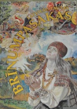 Latviešu Tautas Brīnumpasakas (Hardcover)