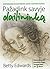 Pažadink savyje dailininką by Betty Edwards