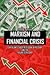 Marxism and Financial Crisis: Capitalism's Crisis, Recession, Depression, and the Failure to Recover