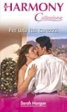 Per una tua carezza by Sarah   Morgan