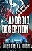 Android Deception (Android X #2)